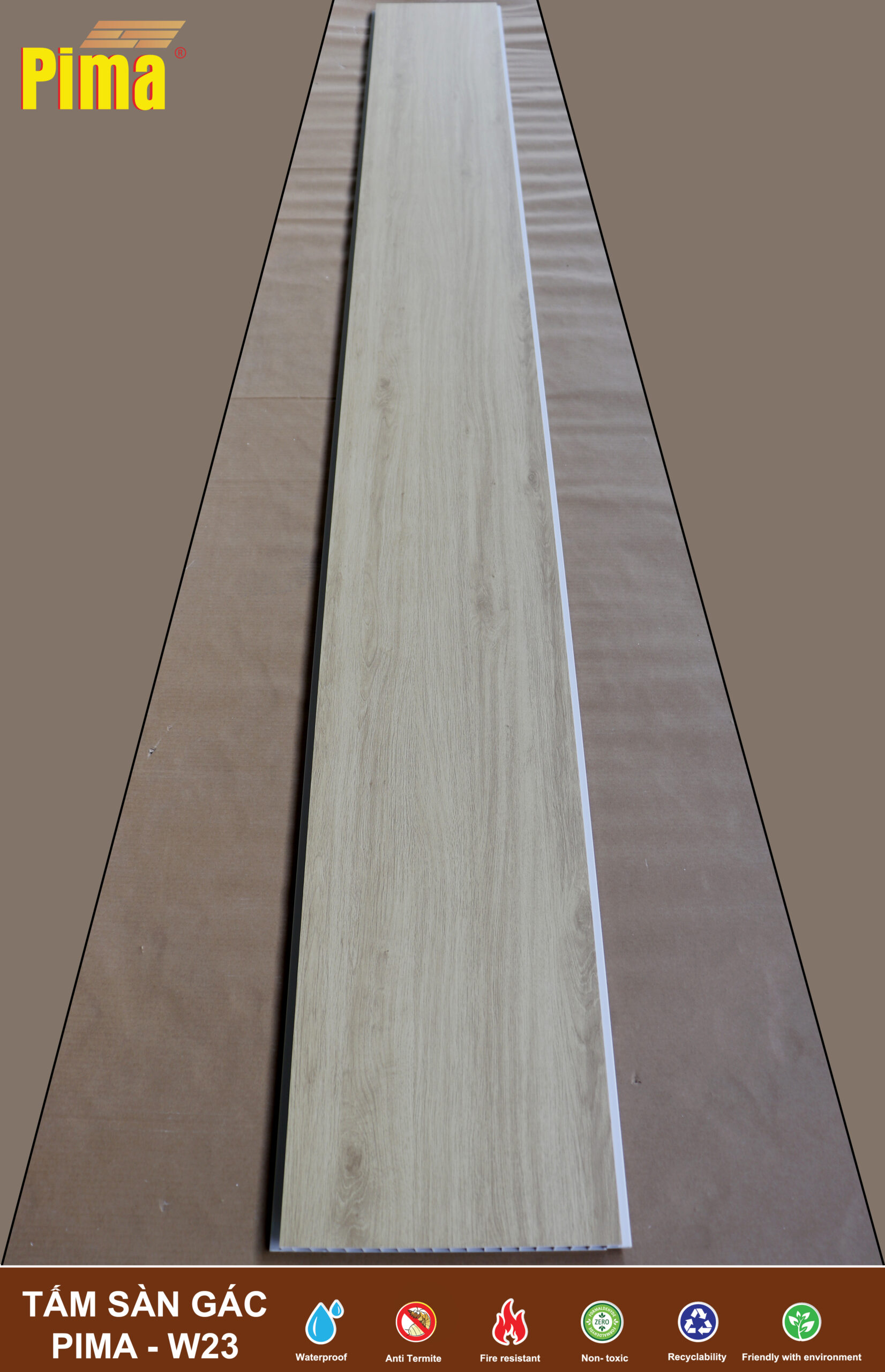 TẤM SÀN GÁC PIMA- W23