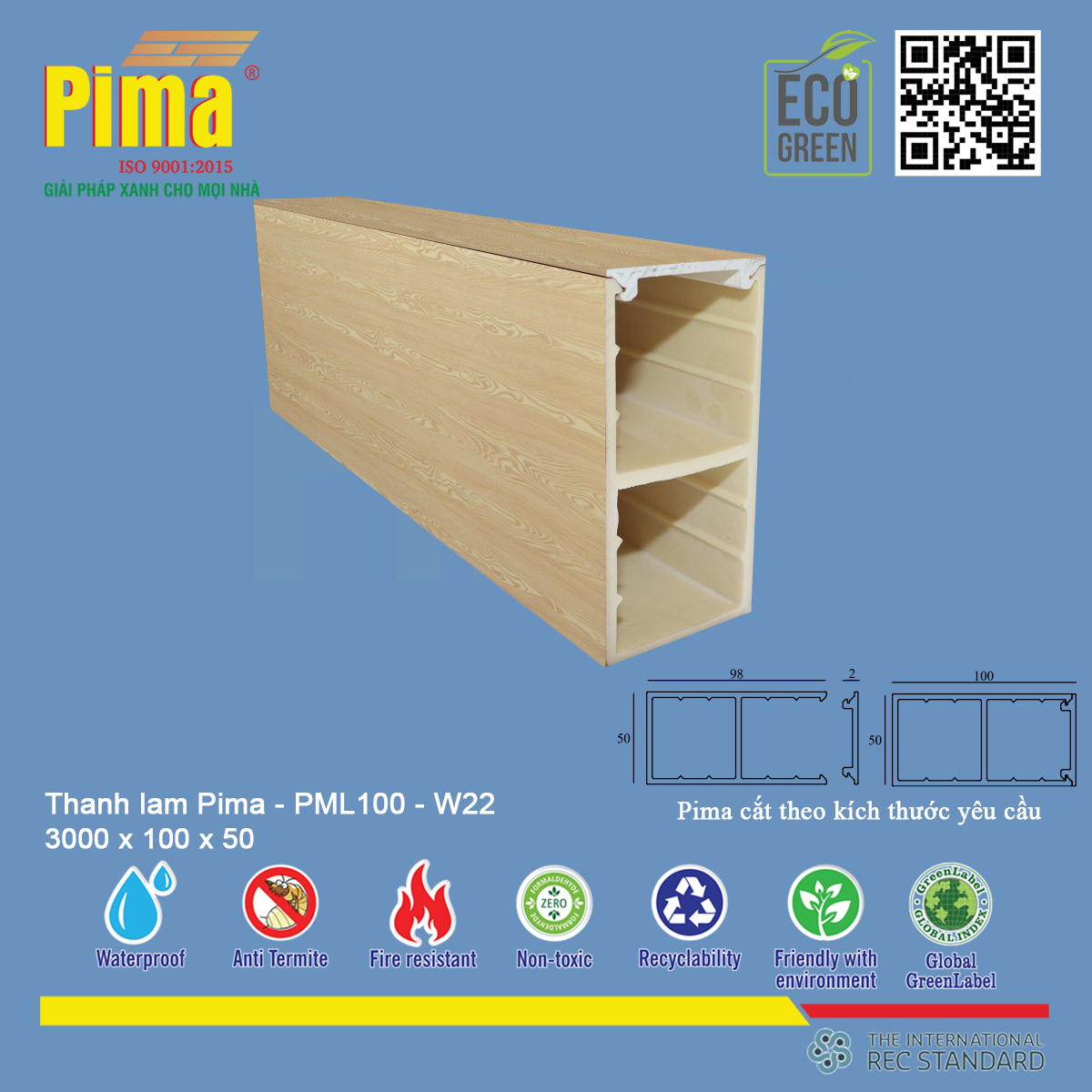 Thanh lam Pima- PML100- W22