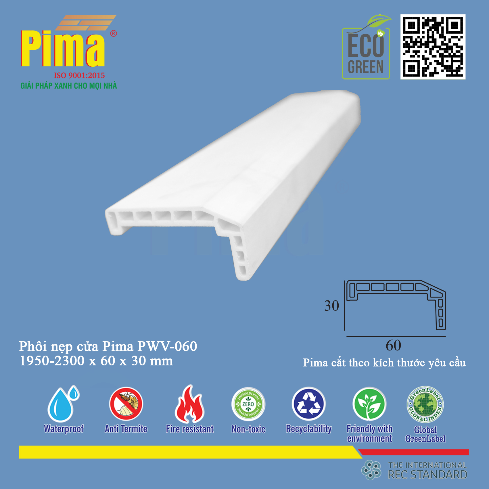 PHÔI NẸP CỬA PIMA